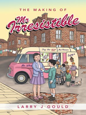 cover image of The Making of Mr Irresistible